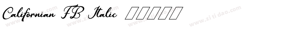 Californian FB Italic字体转换